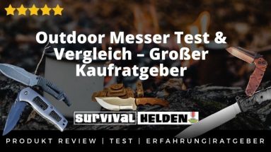 Outdoor Messer Test & Vergleich – Großer Kaufratgeber & Erfahrung 2020